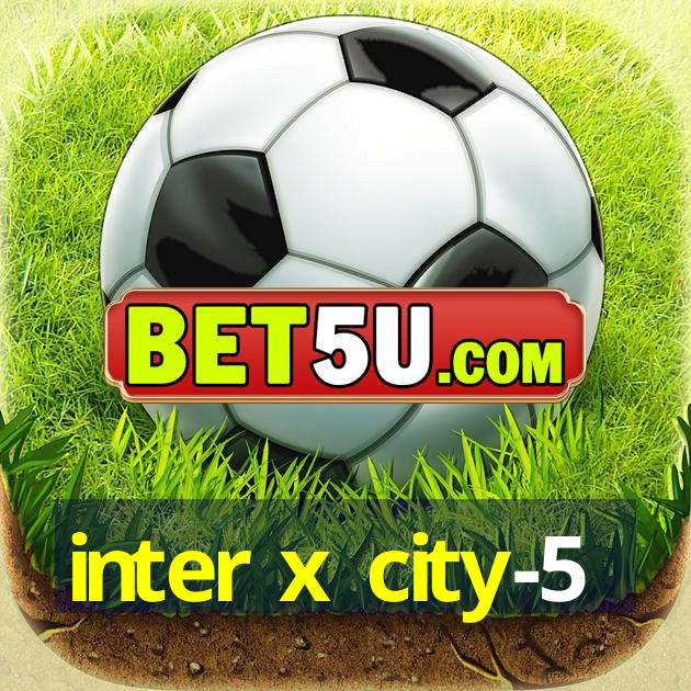 inter x city